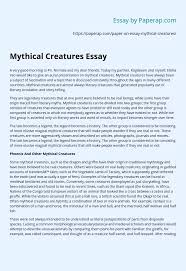Writing a position paper sample is a serious job. Mythical Creatures Essay Essay Example