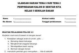 Maybe you would like to learn more about one of these? Soal Ulangan Harian Kelas 5 Sd Tema 6 Subtema 2 Sekolahdasar Net