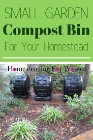 Small Garden Compost Bin For Your Homestead Garden Compost Small Garden Compost Bin Small Compost Bin