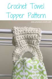 Make the trio and change it up for the season! Crochet Towel Topper Pattern Amanda Crochets