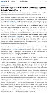 Ecco le recensioni di altre aziende. Brescia Today Bcc Del Garda E Max Marketing Per Semino Ti Premia