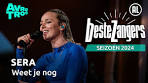 SERA - Weet je nog | Beste Zangers 2024 - YouTube