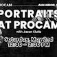 Portraits at PROCAM - with Jason Kluttz