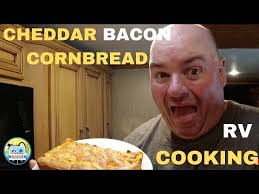 Yummy RV Cooking \\ Cheddar Bacon Cornbread \\ FULL TIME RVING