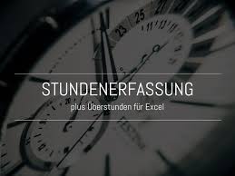 Stundenerfassung Und Uberstunden Excel Template Fischerberger