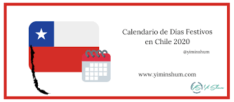 Luego se ha transferido digitalmente a otras láminas con equipos especializados que garantizan su calidad y duración en el. Calendario De Dias Festivos En Chile 2020 Yi Min Shum Xie