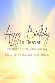 Brother Birthday In Heaven Images Https Encrypted Tbn0 Gstatic Com Images Q Tbn 3aand9gcrjeqchwgieg9fxct V8nktjy3fw Ady4omqq Usqp Cau