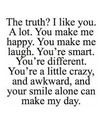 You Are A Little Crazy Inspirational Quotes Love Life Fun I Like You Quotes Funny Texts To Send Crush Quotes For Him