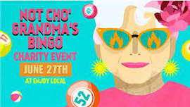 Not Cho' Grandma's Bingo JUNE 2026
