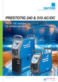 The country maintains a constant economical scale due. Prestotig 240 310 Ac Dc En Saf Fro