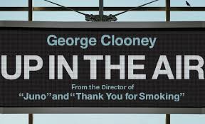 I think we are in for a period of uncertainty and instability. Movie Poster Of The Week Up In The Air On Notebook Mubi