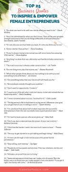 Top 25 Business Quotes To Inspire And Empower Female Entrepreneurs Isabelle Paquin Sales Funnels Launch Marketing Strategy Business Quotes Inspirational Quotes Quotes