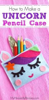 Fantastic Free Of Charge Unicorn Crafts For Kids Thoughts Have You Ever Approved Any Child A Number Of H In 2021 Pencil Case Crafts Unicorn Pencil Case Diy Pencil Case