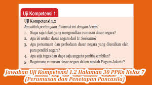 Jun 07, 2021 · by guru merry posted on 07/06/2021. Jawaban Uji Kompetensi 1 2 Halaman 30 Ppkn Kelas 7 Youtube