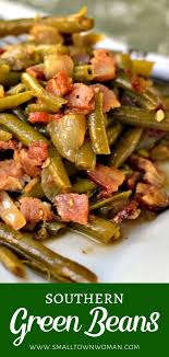 Southern Green Beans Recipe Southern Green Bean Recipes Thanksgiving Appetizer Recipes Southern Thanksgiving Recipes