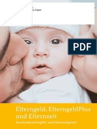 Elterngeld lbank ~ lbank familienförderung 76113 karlsruhe teilen sie uns mit falls sich etwas ändert ihre anschrift oder bankverbindung h. Elterngeld Elterngeldplus Und Elternzeit Data Pdf Pdf