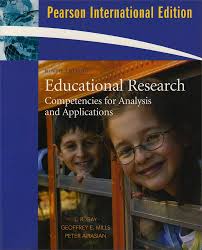Educational Research: Competencies for Analysis and Applications:  International Edition