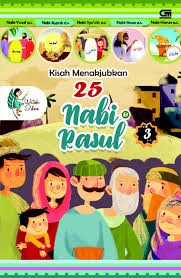 Termasuk non fiksi karena kisah 25 nabi tersebut berdasarkan kenyataan. Jual Buku Kisah Menakjubkan 25 Nabi Rasul 3 Oleh Watiek Ideo Gramedia Digital Indonesia