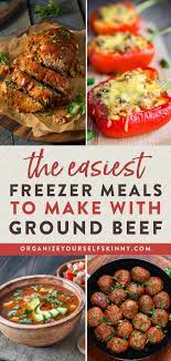 Freezer Meals To Make With Ground Beef Meals To Make With Ground Beef Easy Freezer Meals Healthy Meals