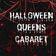 Halloween Queens Cabaret event image