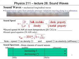 Sample problem 3) a wave has wavelength of 10 m and a speed of 340 m/s. Ppt Physics 211 Lecture 28 Sound Waves Powerpoint Presentation Free Download Id 333343