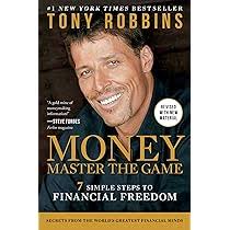 Money Master the Game: 7 Simple Steps to Financial Freedom