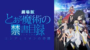 劇場版「とある魔術の禁書目録―エンデュミオンの奇蹟―」 ｜ BS11（イレブン）|全番組が無料放送