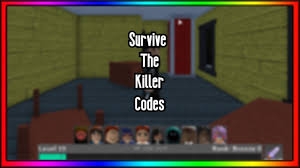 It's easy to redeem codes for free rewards in backpacking. Survive The Killer Codes 2021 February Roblox All New Survive The Killer Codes 2020 These Codes Make Your Gaming Journey Fun And So Now That You Have Roblox