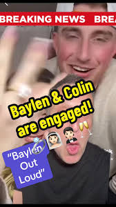 Baylen and Colin Announce Their Engagement