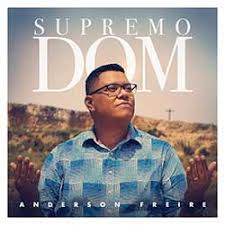 Maybe you would like to learn more about one of these? Baixar Supremo Dom Anderson Freire