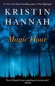 How then can you influence others as a leader? Magic Hour Kristin Hannah