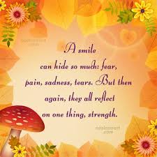 Quote A Smile Can Hide So Much Fear Pain Sadness Tears But Then Coolnsmart