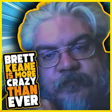 Brett Keane's Cognitive Declin…–The Drunken Peasants Podcast ...