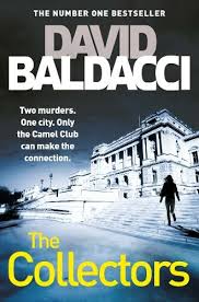 As a burgeoning camel collector, it may be worth collecting current cigarette packets and adverts. The Collectors The Camel Club By David Baldacci Whsmith