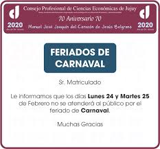 El carnaval en argentina varía marcadamente entre las diferentes regiones del país. Feriado De Carnaval Cpce Jujuy