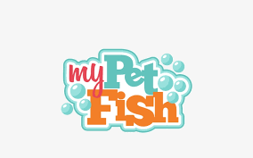 Download My Pet Fish Svg Cutting File For Cricut Betta Fish My Pet Is A Fish Png Image Transparent Png Free Download On Seekpng