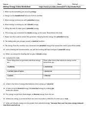 Bill nyes energy episode will really keep you moving. Bill Nye Energy Jasmine Name Date Period Bill Nye Energy Video Worksheet Https Www Youtube Com Watch V 8qmszmwtkpk 1 When We Do Something We Are Using Course Hero