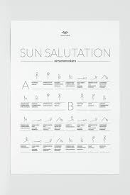 In sanskrit, sun salutations are referred to as surya namaskar and were traditionally practiced to usher in the new day, hence the name. Sun Salutation A B Yoga Paper