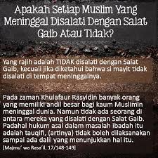 Apakah Setiap Muslim Yang Meninggal Disalati Dengan Salat Gaib Atau Tidak Gaib Sembahyang Motivasi