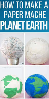 How To Make A Paper Mache Planet Earth Paper Mache Crafts For Kids Planet Crafts Globe Crafts