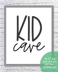 Printable Kid Cave 8x10 Wall Art Sign Kid Playroom Or Bedroom Sign Kids Playroom Sign Art Wall Kids Playroom Wall Decor