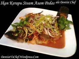 1 tangkai daun bawang dipotong kasar. Resep Ikan Kerapu Malas Steam Asam Pedas Khas Thailand Ala Dentist Chef Dentist Chef