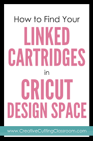 Highlight the cart you wish to link from the all cartridges library then click on the link button. How To Link Cricut Cartridges To Your Cricut Explore Or Cricut Maker Creative Cutting Classroom