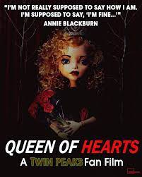 Lost in the Movies: How's Annie? (interview with Cameron Cloutier & Amy  Ostbo, director & actor from Queen of Hearts, a Twin Peaks fan film)