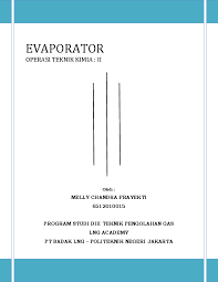 Ya evaporasi adalah proses perubahan es menjadi uap, lalu faktor apa yang bisa mengakibatkan hal ini? Pdf Makalah Evaporator Melly Adella Linra Priscilia Academia Edu