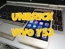 I'm able to root it but i don't know how to unlock bootloader or anything else. How To Unbrick Your Vivo Y53 Android Smartphone Steemit