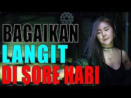 Dj Bagaikan Langit Di Sore Hari Potret Karin Putih Abu Abu Remix Full Bass Terbaru 2019 Youtube Dj Langit Musik