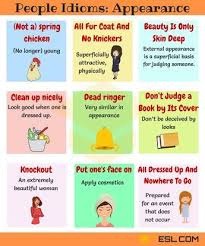 Useful Phrases And Idioms About Appearance In English 7 E S L Idioms English Idioms Learn English Vocabulary