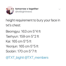 Maybe you would like to learn more about one of these? Comment If Your Height Is Listed Bruh Why Is Soobin So Mf Tall Anyway Beomgyu I M Coming For You Son Txt For You Song Memes