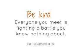 Everyone You Meet Is Fighting A Battle You Know Nothing About Meaning What It Feels Like To Be Infertile